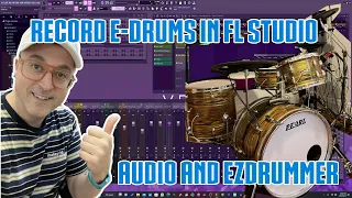 How to record e-drums in FL Studio - Audio and MIDI / EZDrummer