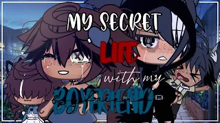 My secret life with my boyfriend 💔|| Part 1 || Gacha Life || GLMM || Original?