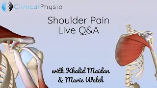 Shoulder Pain Live Q+A | Clinical Physio