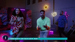 Dafina Zeqiri ft. Ledri Vula & Lumi B - Aman - TOP 20 - 11 korrik - ZICO TV