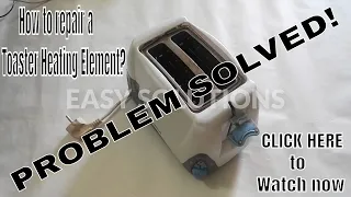 How to repair a toaster heating element