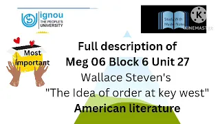 American literature ignou meg 6 Wallace steven's poem "The idea of order at key west "