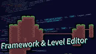 Framework and a Level Editor! - Python/Pygame Devlog #1