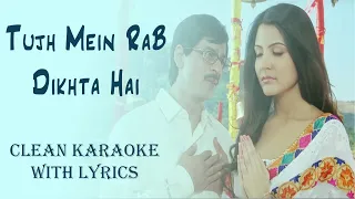 Tujh Mein Rab Dikhta Hai clean Karaoke With Lyrics|Rab Ne Bana Di Jodi|Shah Rukh Khan,Anushka Sharma