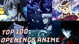 MI TOP 100 DE LOS MEJORES OPENINGS DE ANIME