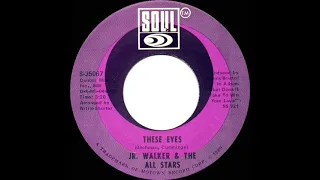 1969 HITS ARCHIVE: These Eyes - Jr. Walker & The All Stars (mono)