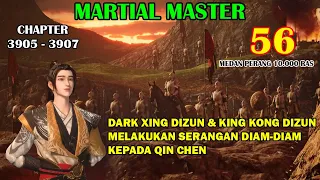 Martial Master [Part 56] - Dua Master Dizun Menyerang Qin Chen Secara Tersembunyi