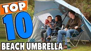 Top 10 Best Beach Umbrellas Review in 2024
