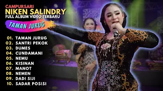 NIKEN SALINDRY "TAMAN JURUG" CAMPURSARI - FULL ALBUM VIDEO CAMPURSARI TERBARU 2023 - NIKEN SALINDRY