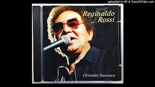 Reginaldo Rossi - Grandes Sucessos (Dj Yaya)