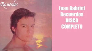 Juan Gabriel Recuerdos DISCO COMPLETO