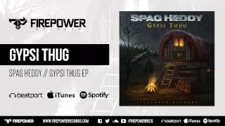 Spag Heddy - Gypsi Thug [Firepower Records - DnB - Drum and Bass]