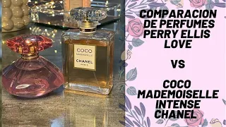 Comparación de perfumes perry ellis love y coco mademoiselle intense Chanel