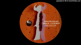 jamiroquai-space cowboy(FedeR deep remix)