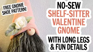 No Sew Gnome with Long Legs / Shelf Gnome with Dangling Legs / Shelf Sitter Gnome / Girl Gnome