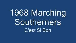 Marching Southerners 1968 - 11 C'est Si Bon