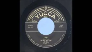 Lloyd Dalton - Tired - Rockabilly 45