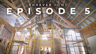 Rustic Modern Home Design Ideas  | Forever Home Docuseries Episode 5