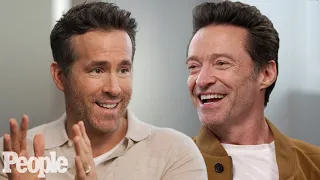 Ryan Reynolds & Hugh Jackman Interview Each Other | PEOPLE