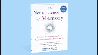 The Neuroscience of Memory — Book Trailer