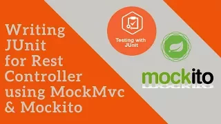 Writing JUnit Tests for RestController using MockMvc and Mockito | Tech Primers