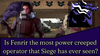 Is Fenrir the most power creeped operator that Siege has ever seen?