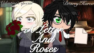 A letter and roses || Drarry/Harco || A valentine’s special gcmm || Gacha club