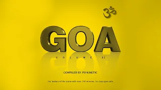 Goa, Vol. 81 in the Mix by Dj Psykinetic