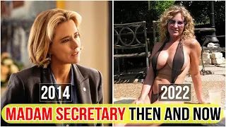 Madam Secretary Then and Now 2022 (How They Look in 2022)