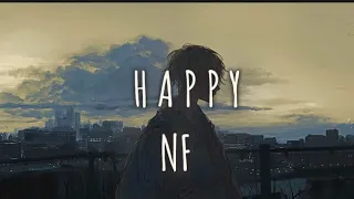 HAPPY - NF (lyrics)
