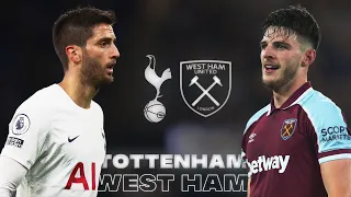 TOTTENHAM - WEST HAM: LA PREVIA | GANAR O GANAR EN EL DERBI LONDINENSE