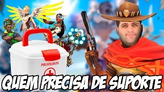 QUEM PRECISA DE SUPORTE? - Overwatch