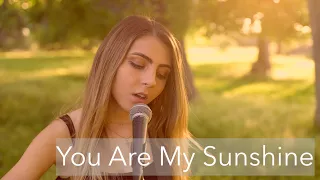 You Are My Sunshine | cover by Jada Facer