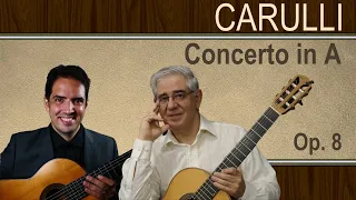 Gustavo Costa and Edson Lopes play CARULLI: Concerto, Op. 8a