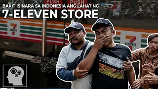 🔴 BAKIT isinara LAHAT ang 7-ELEVEN sa INDONESIA ??? | Jevara PH