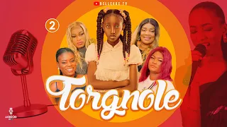 "TORGNOLE" EPISODE 2   [Nouveau Film congolais] Bel-Art Prod février  2024