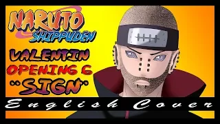 [ENG Cover] Naruto Shippuden OP 6 - "Sign"