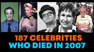 In Memoriam: Celebrity Deaths in 2007 🌟 Celebrities Who Died in 2007