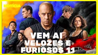 VEM AI VELOZES E FURIOSOS 11 - CONFIRMADO! #fastandfurious11