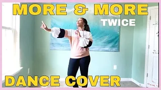 TWICE “MORE & MORE” - DANCE COVER [Mirrored]