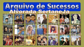 ARQUIVO DE SUCESSOS - Alvorada Sertaneja