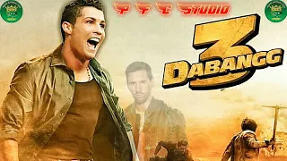 Dabangg 3 Official Trailer Spoof || Cristiano Ronaldo vs Lionel Messi || PFC Studio