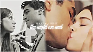 seyran + ferit || the night we met [+2x50]