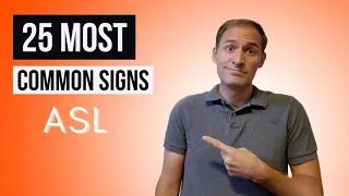 The 25 most COMMON SIGNS in ASL| 100 Basic Signs (Part 4)