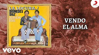 Diomedes Díaz, Juancho Rois - Vendo El Alma (Cover Audio)