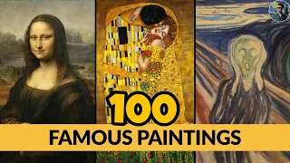 FAMOUS PAINTINGS in the World - 100 Greatest Paintings of All Time