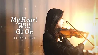 My Heart Will Go On (Titanic OST) I Celine Dion I Violin Cover