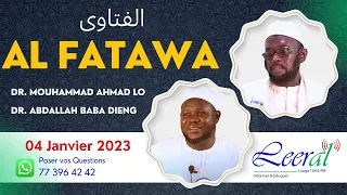 AL-FATAWA (Questions / Reponses) du 04/01/2023 par Dr. Mouhammad Ahmad Lo & Dr. Abdallah Baba Dieng