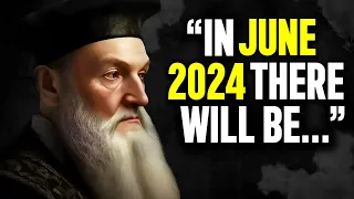 Nostradamus Predictions for 2024 Will Leave You SHOCKED!