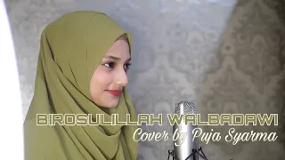 PUJA SYARMA BIROSULILLAH SHALAWAT BADAWI (Official Music Video)